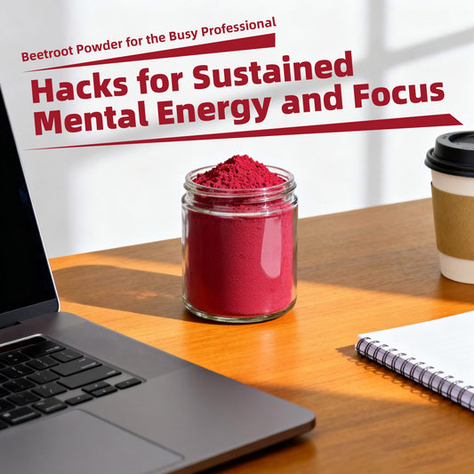 Beetroot Powder for the Busy Professional: Hacks for Sustained Mental Energy and Focus