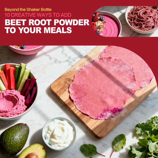 Beyond the Shaker Bottle: 10 Creative Ways to Add Beet Root Powder to Your Meals