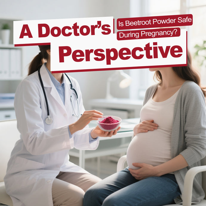 Is Beetroot Powder Safe During Pregnancy? A Doctor’s Perspective