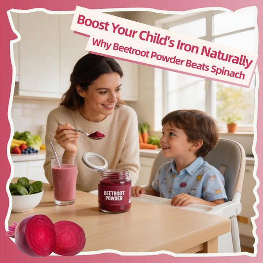Boost Your Child's Iron Naturally: Why Beetroot Powder Beats Spinach